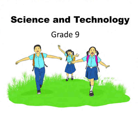 Science & Technology Grade 9